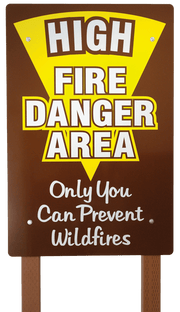 High Fire Danger Area Fire Prevention Sign with Posts